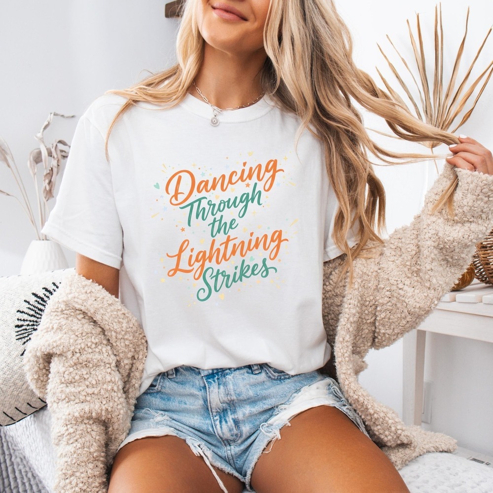 Dancing Through The Lightning Strikes Shirt White